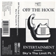 Off The Hook Entertainment - Sky's Tha Limit Pt. 1